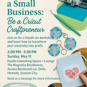 MAY 11: Ann Tan x Kyodo | Cricut Workshop