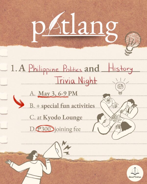MAY 03: Deartime x Kyodo | Patlang: PH Politics & History Trivia Night
