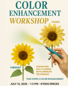 JUL 12: Resin and Flowers x Kyodo | Color Enhancement Workshop