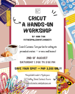 AUG 02: Ann Tan x Kyodo | Cricut Workshop