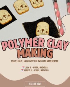 Crafter’s Marketplace x Kyodo | Polymer Clay Making Workshop