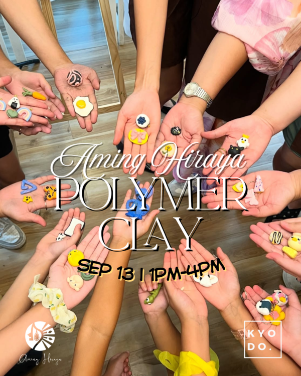 SEP 13: Aming Hiraya x Kyodo | Polymer Clay Making Workshop