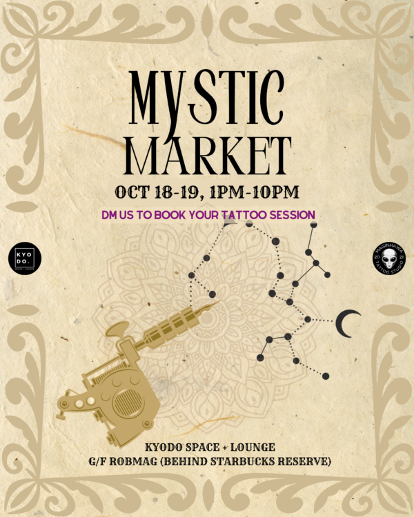 OCT 18-19: Kyodo x Maginhawa Tattoo Studio | Mystic Market