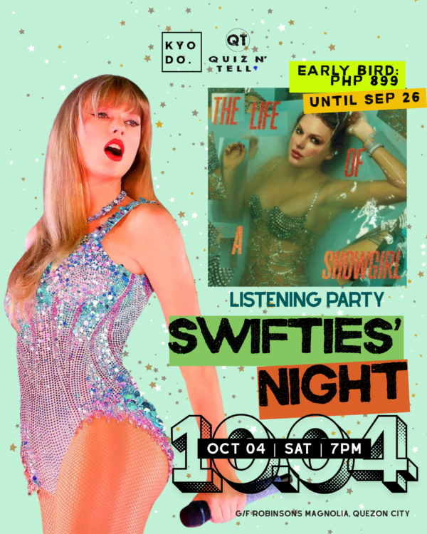 OCT 04: Quiz N' Tell x Kyodo | Swifties' Night: The Life of a Showgirl Listening Party