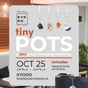 OCT 25: Pottery Sessions x Kyodo | Tiny Pots: Mini Wheel Throwing Workshop