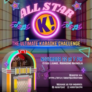 NOV 22: AboutQuiz x Kyodo | All Star K!: The Ultimate Karaoke Challenge