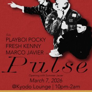 MAR 07: Project Z x Kyodo | Entertainment Night: Pulse