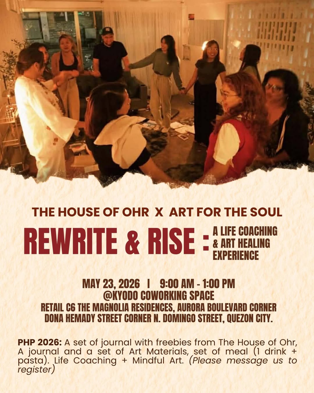 MAY 23: The House of Ohr x Art for the Soul x Kyodo | Rewrite & Rise: A Life Coaching & Art Healing Experience MAY 23: The House of Ohr x Art for the Soul x Kyodo | Rewrite & Rise: A Life Coaching & Art Healing Experience