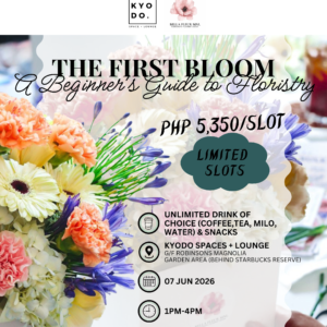 JUN 07: Bella Fleur x Kyodo | The First Bloom: A Beginner's Guide to Floristry