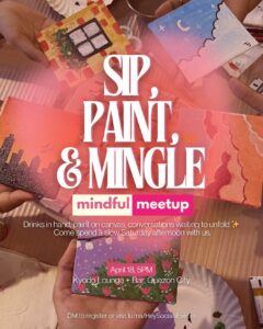 APR 18: Hey! Socials x Kyodo | Sip, Paint, & Mingle